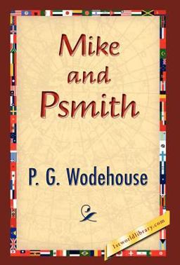 Mike and Psmith