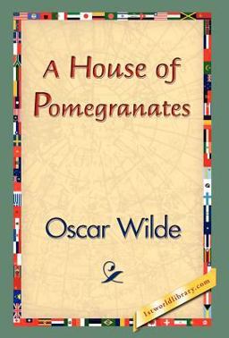 A House of Pomegranates
