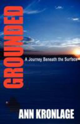 Grounded; a Journey Beneath the Surface