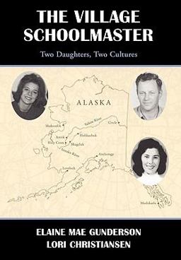 The Village Schoolmaster;Two Daughters, Two Cultures