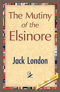 The Mutiny of the Elsinore