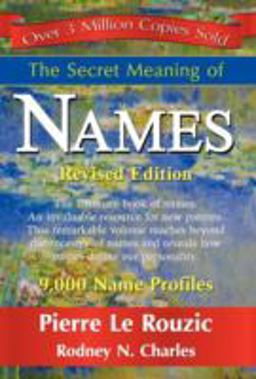 The Secret Meaning of Names