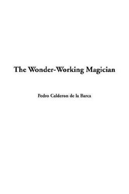 The Wonder-Working Magician