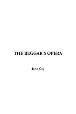 The Beggar's Opera