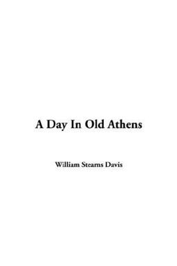 A Day in Old Athens