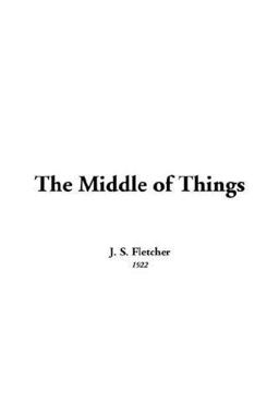 The Middle of Things