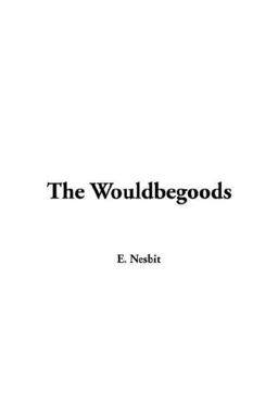 The Wouldbegoods