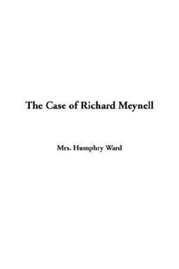 The Case of Richard Meynell