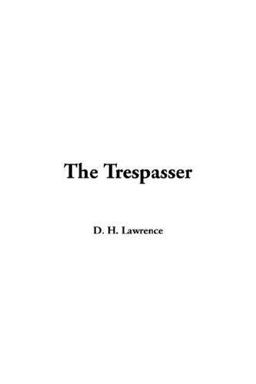 The Trespasser