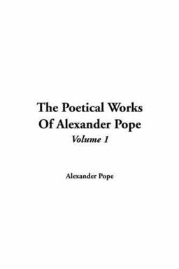 The Poetical Works of Alexander Pope