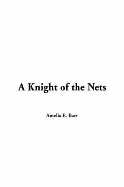 A Knight of the Nets