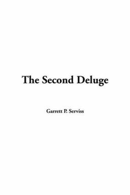 The Second Deluge The Second Deluge