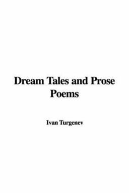 Dream Tales and Prose Poems