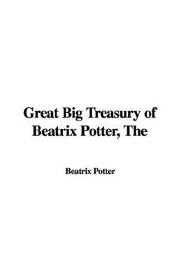 Great Big Treasury of Beatrix Potter, Th