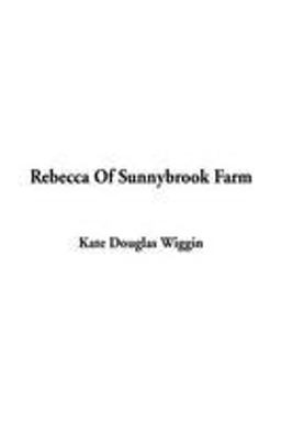 Rebecca of Sunnybrook Farm