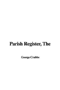 The Parish Register The Parish Register