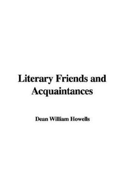 Literary Friends and Acquaintances