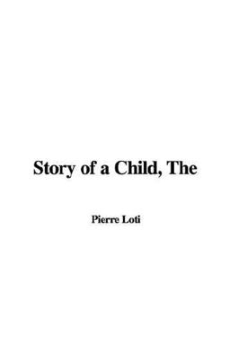 The Story of a Child