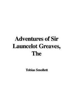 The Adventures of Sir Launcelot Greaves