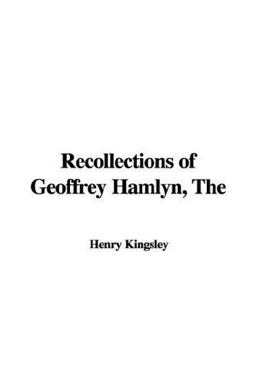 The Recollections of Geoffrey Hamlyn