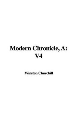 A Modern Chronicle