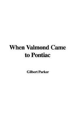 When Valmond Came to Pontiac