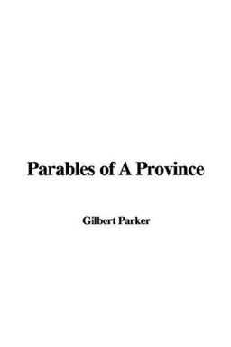 Parables of a Province