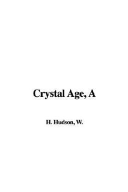 A Crystal Age