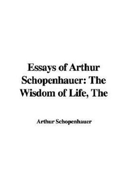 Essays of Arthur Schopenhauer