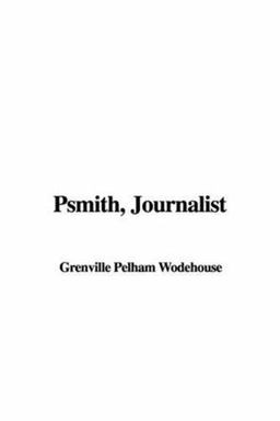 Psmith Journalist
