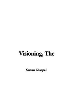 The Visioning