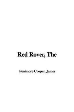 The Red Rover The Red Rover