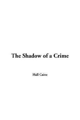 The Shadow of a Crime