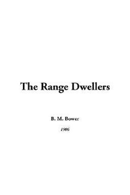 The Range Dwellers