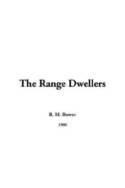 The Range Dwellers