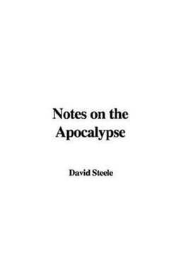 Notes on the Apocalypse