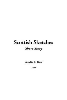 Scottish Sketches
