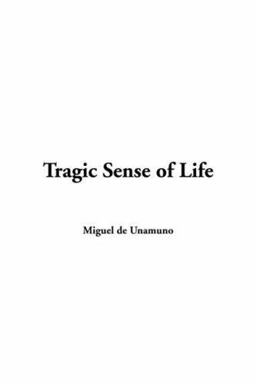 Tragic Sense of Life