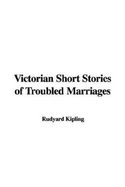 Victorian Short Stories of Troubled Marr