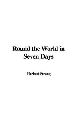 Round the World in Seven Days