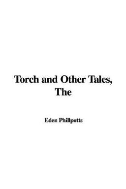 The Torch and Other Tales