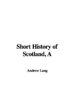A Short History of Scotland