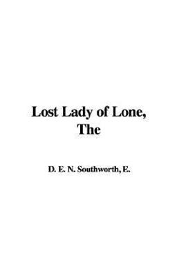 The Lost Lady of Lone