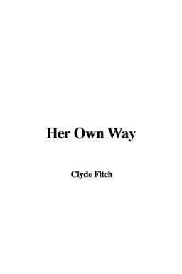 Her Own Way