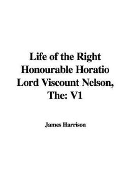 Life of the Right Honourable Horatio Lor