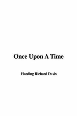 Once upon a Time Once upon a Time