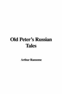 Old Peter's Russian Tales