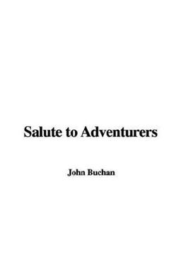 Salute to Adventurers