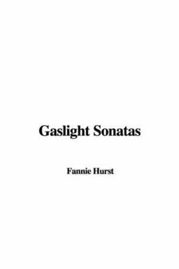 Gaslight Sonatas Gaslight Sonatas