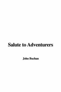 Salute to Adventurers